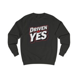 17806385574549231981_2048.jpeg T-shirt DRIVEN BY YES – Sport Sweatshirt & Streetwear, Motivation Premium, Driven By Yes Sweatshirt — Bold Motivational Crewneck for Positive Mindset
