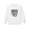 Driven By Yes Crewneck Sweatshirt — T-shirt Sport DRIVEN BY YES | Tee-shirt Motivation Premium & Streetwear, Motivational Graphic Pullover